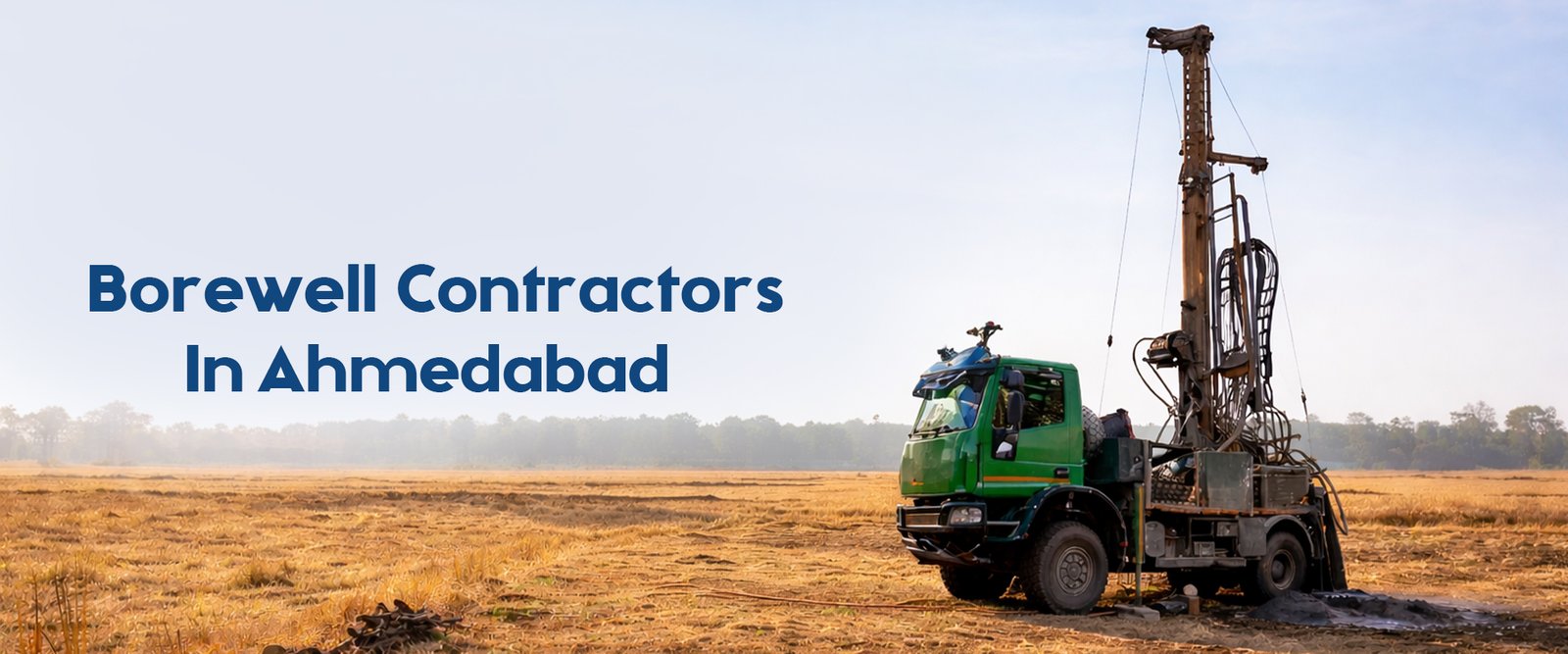 Borewell Contractors in Ahmedabad